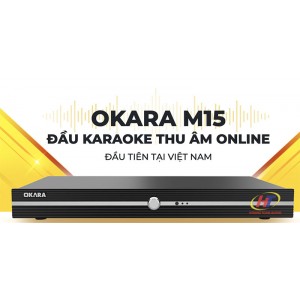 Đầu OKARA M15